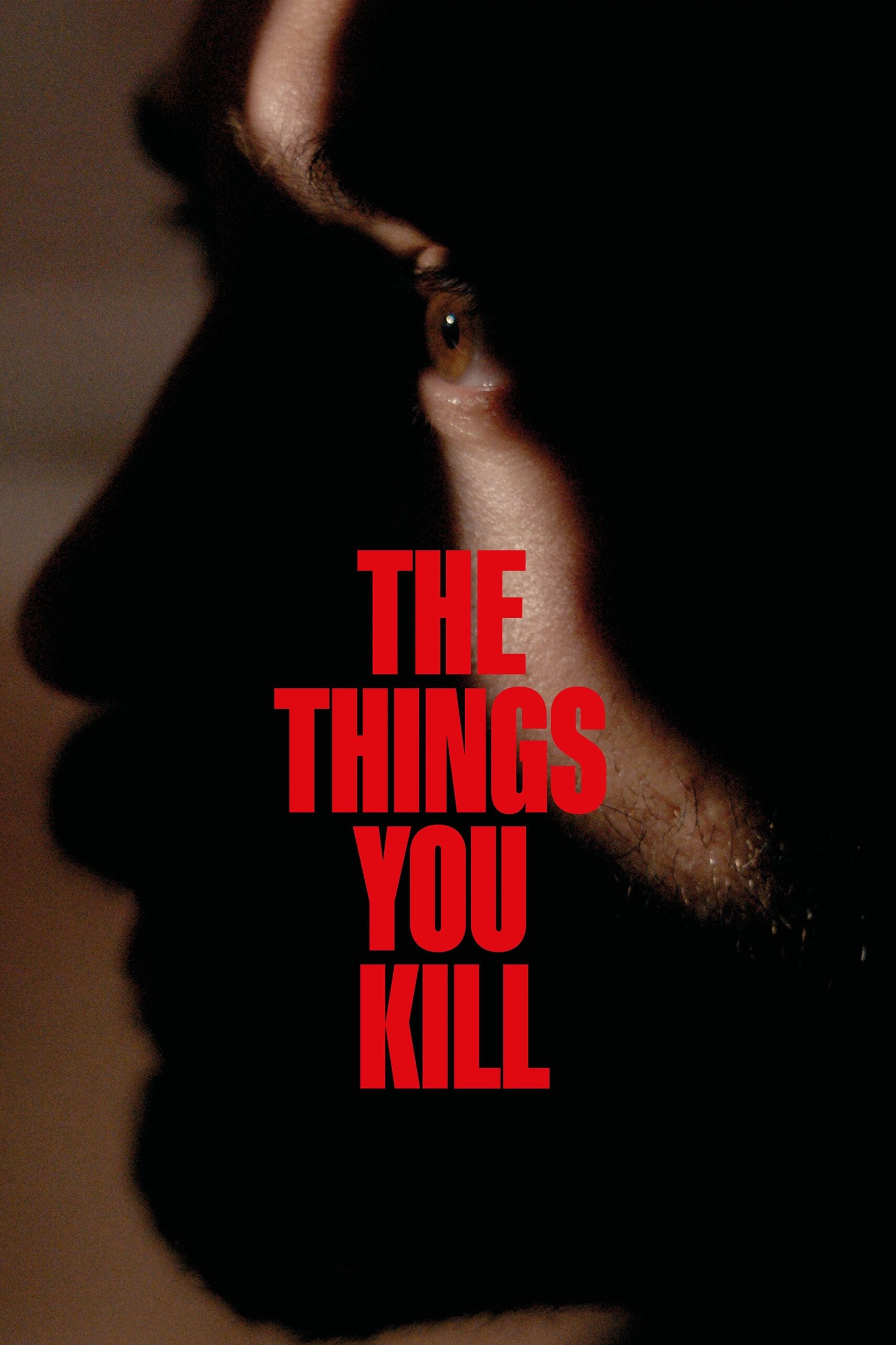 چیزهایی که می‌کُشی (The Things You Kill)